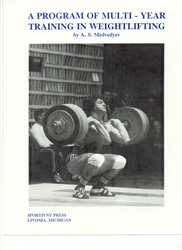 A Program of Multi - Year Training in Weightlifting, A.S. Medvedyev