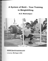 A System of Multi - Year Training in Weightlifting, A.S. Medvedyev